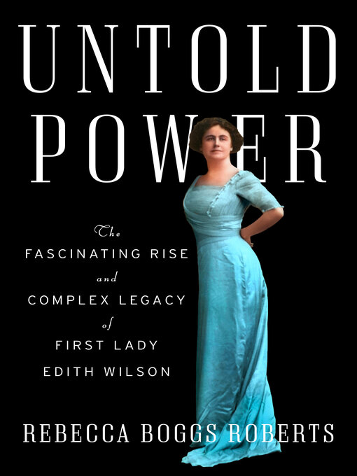 Title details for Untold Power by Rebecca Boggs Roberts - Available